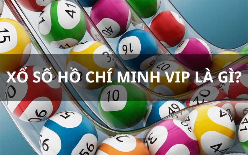 Hồ Chí Minh VIP Luck8