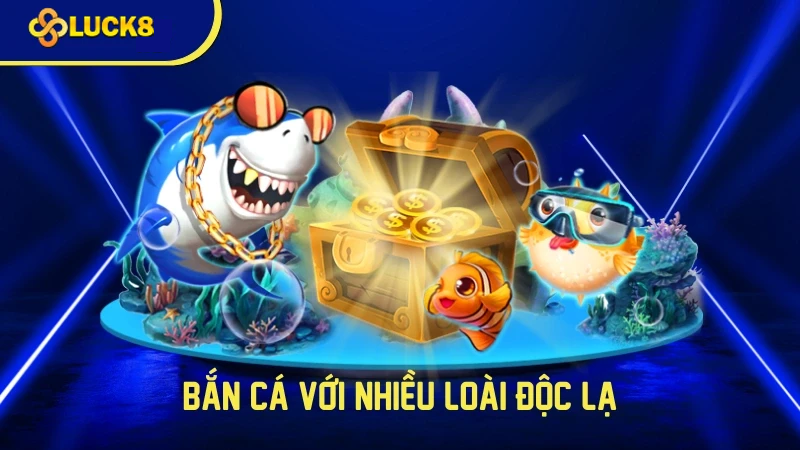 bắn cá Luck8